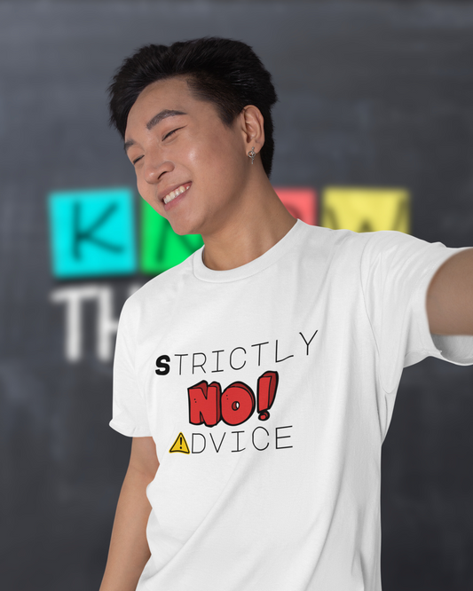 Vibeify Strictly No Advice Graphic T-Shirt - Premium Regular Fit for Men