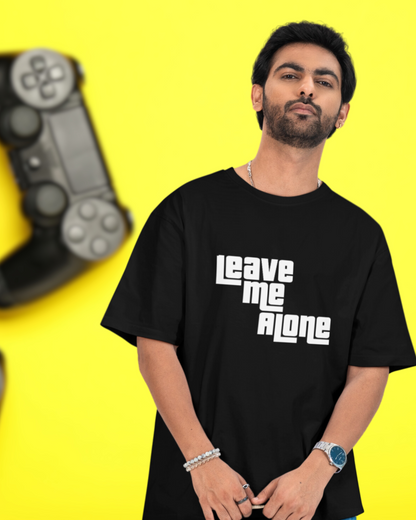 Premium Unisex Oversized T-Shirt – Leave Me Alone Statement GTA Edition